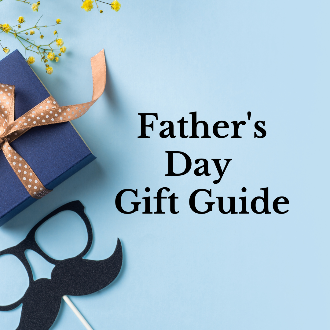 Father's Day Gift Guide